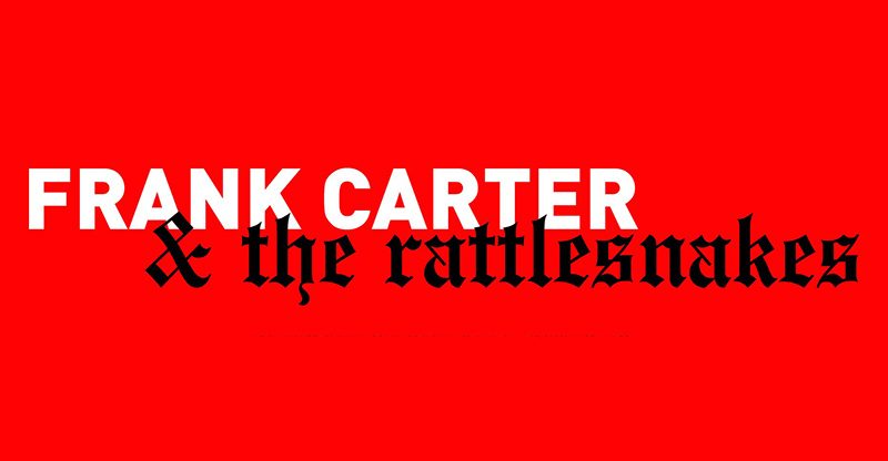 Frank Carter & The Rattlesnakes Cancel North American Tour