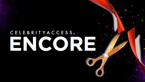 Welcome To The New CelebrityAccess Encore
