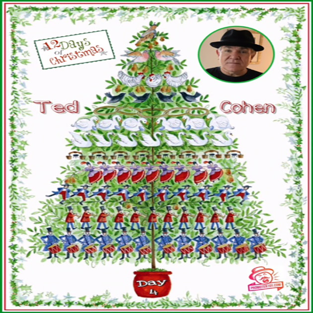 Twelve Days of Christmas DAY 4: Record Industry Icon Ted Cohen