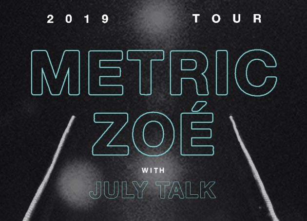 Metric and ZOÉ Announce 2019 Co-Headlining US Tour