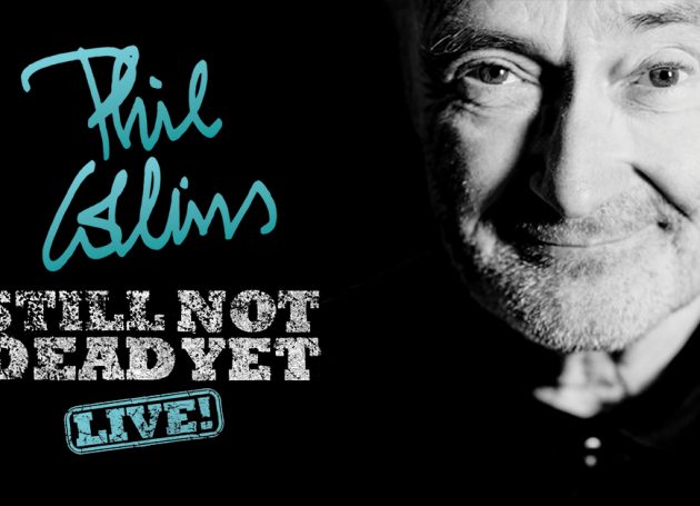 Phil Collins’ ‘Still Not Dead Yet, Live!’ Returns To U.S. For Exclusive 2019 Run