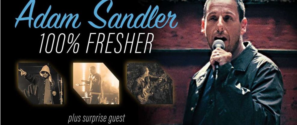 Adam Sandler Adds Famous Friend To “100% Fresher” Lineup In Upstate NY