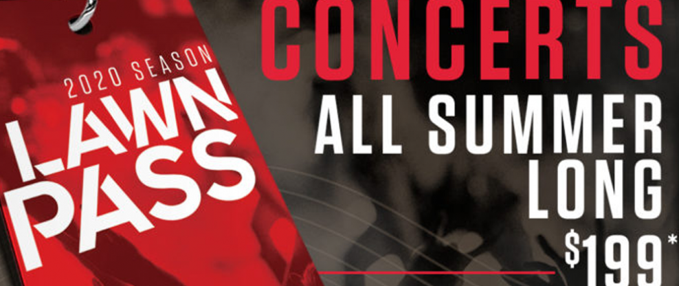 Live Nation Announces 2020 Lawn Pass – Unlimited Access to Outdoor Summer Concerts For $199