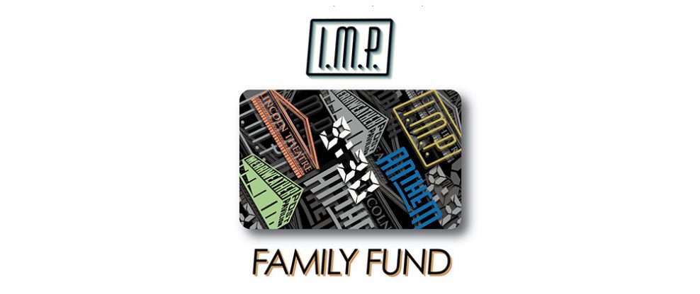 I.M.P. Launches The Family Fund To Support Hourly Workers