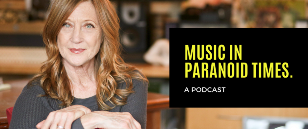 Music In Paranoid Times: Episode 15 Ft. Judy Stakee, Former Sr. VP of Creative Warner Chappell Music
