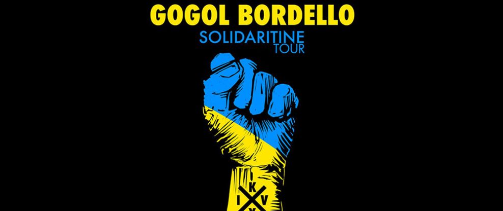 Gogol Bordello Announces Solidaritine Tour In Support Of Ukraine