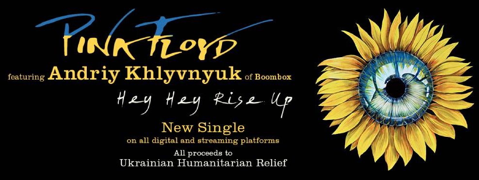 Pink Floyd Releases First New Music In Decades Supporting Ukraine with Hey, Hey, Rise Up