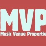 Music Venue Trust Launches Music Venue Properties To Purchase UK's Grassroots Music Venues