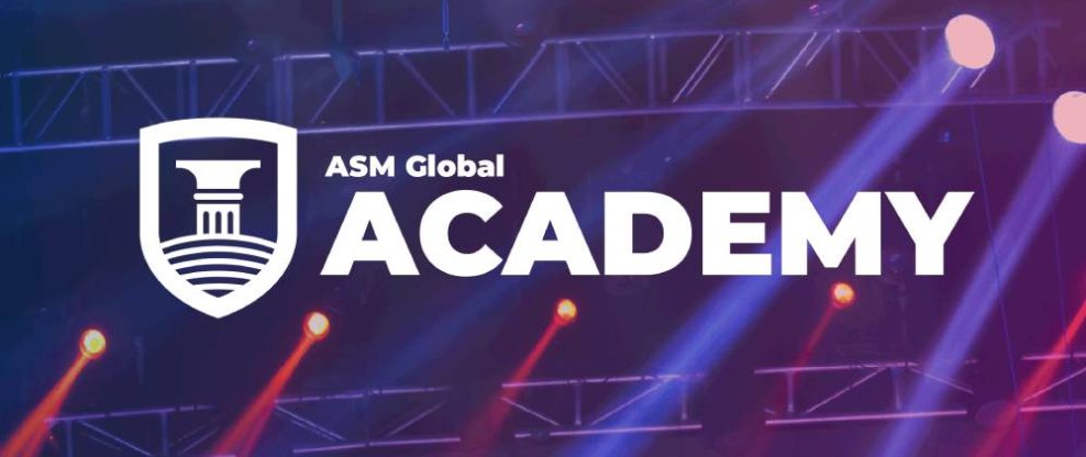 ASM Global Academy Launches as Live Entertainment's First Venue Management Training Platform