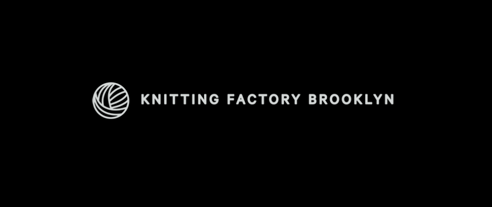Knitting Factory Brooklyn