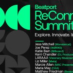 Beatport Announces The Speaker Lineup For Its Inaugural ReConnect Summit In NYC In September