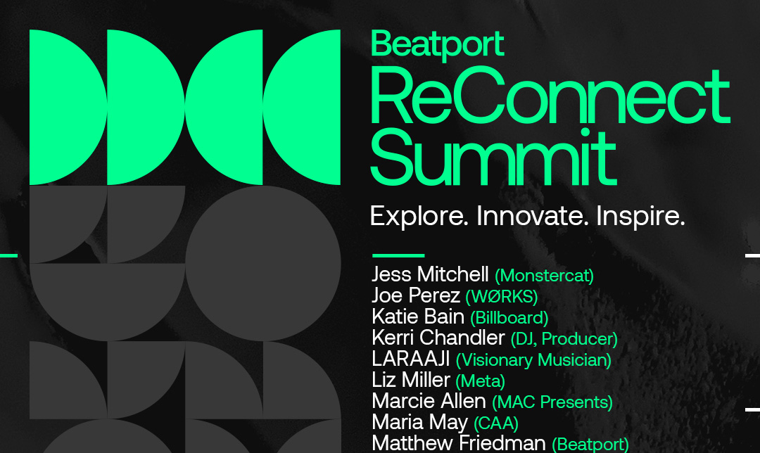 Beatport Announces The Speaker Lineup For Its Inaugural ReConnect Summit In NYC In September
