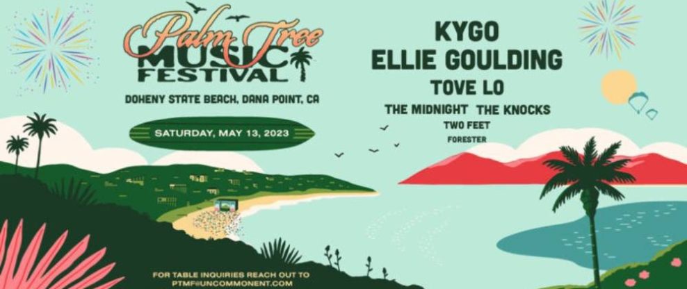 The Palm Tree Music Festival Announces Its Debut With Kygo, Ellie Goulding, Tove Lo & More