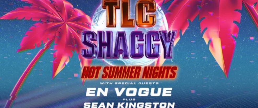 TLC and Shaggy Announce The 'Hot Summer Nights' 2023 Tour With En Vogue & Sean Kingston