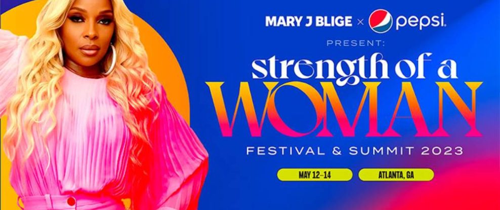 Mary J Blige, Live Nation Urban & Pepsi Announce Second Annual 'Strength of a Woman' Festival & Summit
