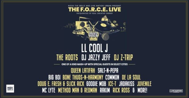Rock the Bells & Live Nation Urban Announce The F.O.R.C.E Tour With LL Cool J