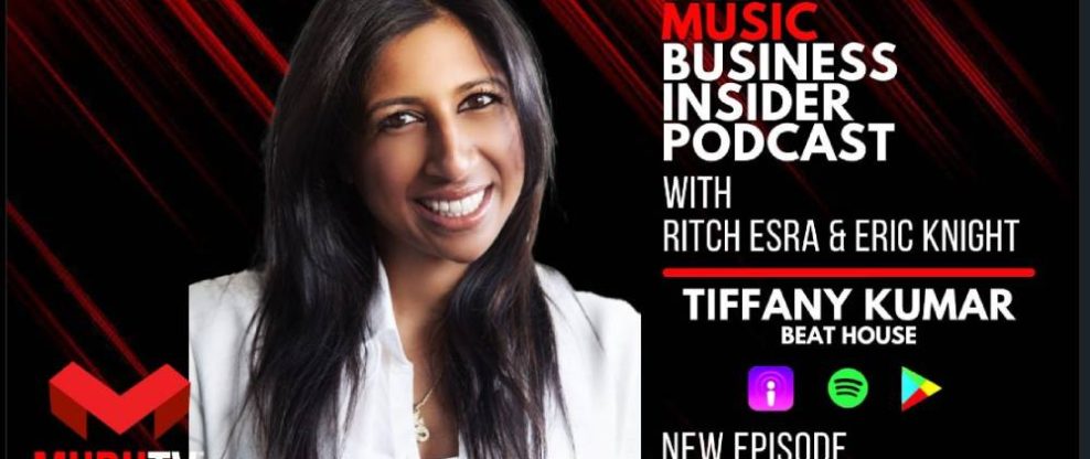 The Music Business Insider Podcast With Ritch Esra & Eric Knight - August 15, 2023