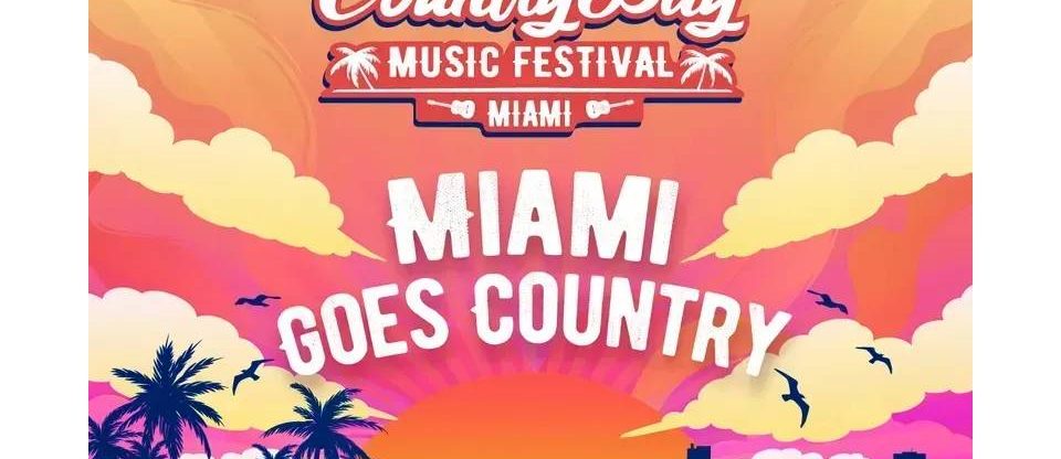 The Inaugural Country Bay Music Festival Lands In Miami In November