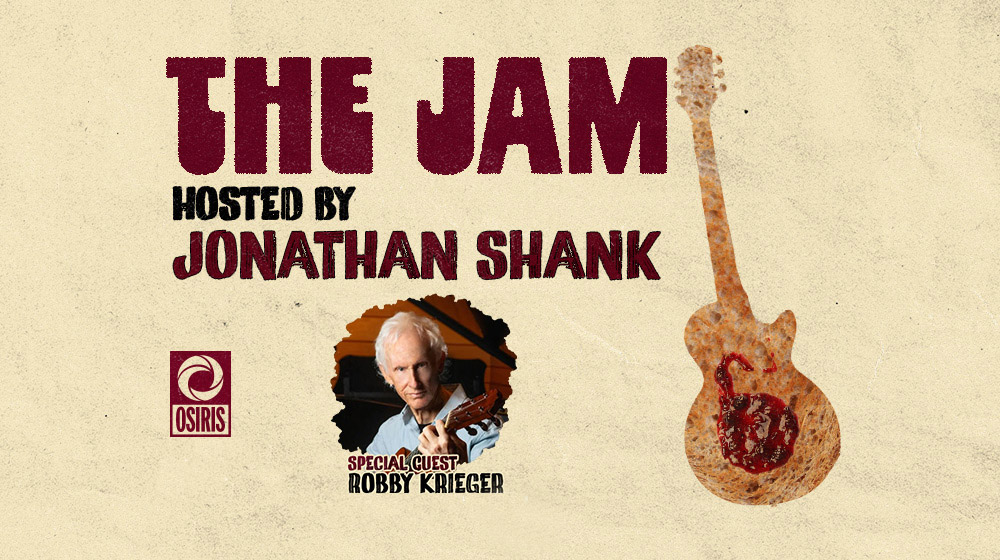 The Jam With Jonathan Shank: The Doors' Robby Krieger