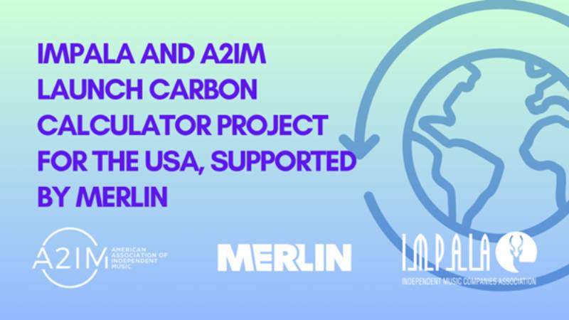 IMPALA & A2IM Launch Carbon Calculator Project For The USA