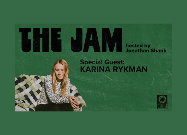 The Jam With Jonathan Shank: Karina Rykman