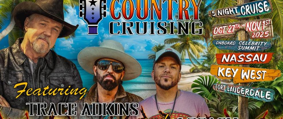 Country Cruising Cruise Announced With Trace Adkins, LoCash And More