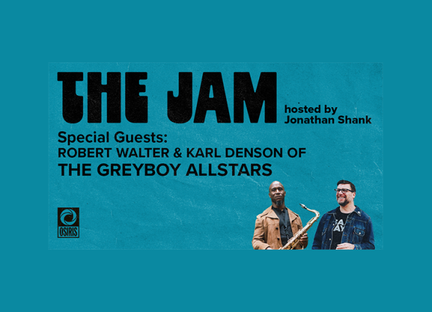 The Jam Podcast With Jonathan Shank: Greyboy Allstars' Robert Walter and Karl Denson