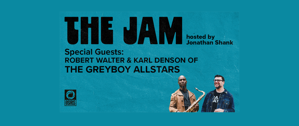 The Jam Podcast With Jonathan Shank: Greyboy Allstars' Robert Walter and Karl Denson