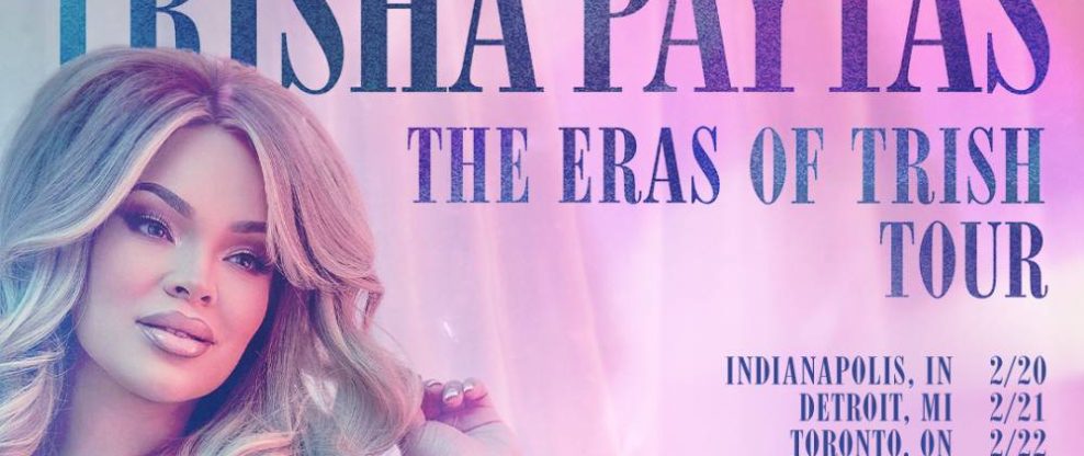 Media Personality Trisha Paytas Announces 'The Eras Of Trish' Tour