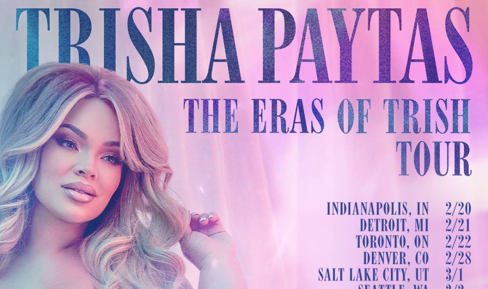 Media Personality Trisha Paytas Announces 'The Eras Of Trish' Tour