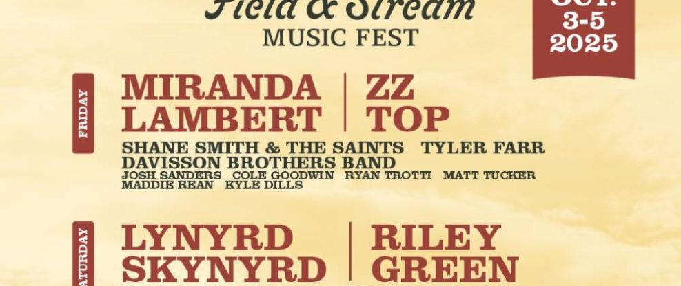 Field & Stream Music Festival Announces Lineup With Eric Church, Miranda Lambert & More