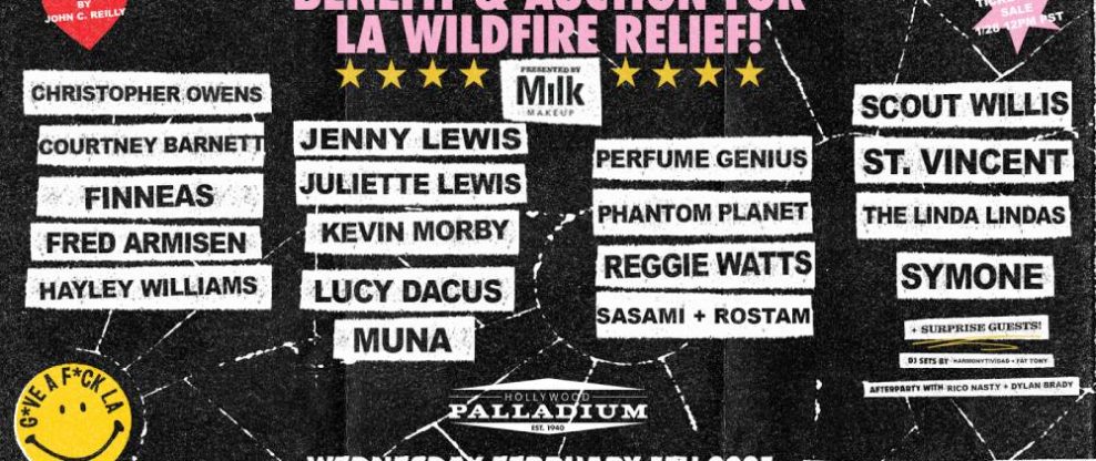 G*VE A F*CK LA Fire Relief Benefit Announced With Finneas, Jenny Lewis, Lucy Dacus And More