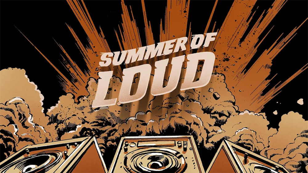 Summer of Loud