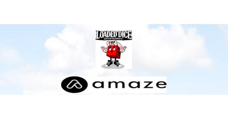 Loaded Dice Entertainment and Amaze Partner in Merchandise Deal