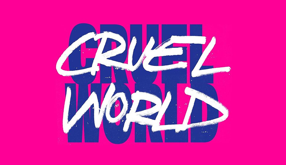 Cruel World