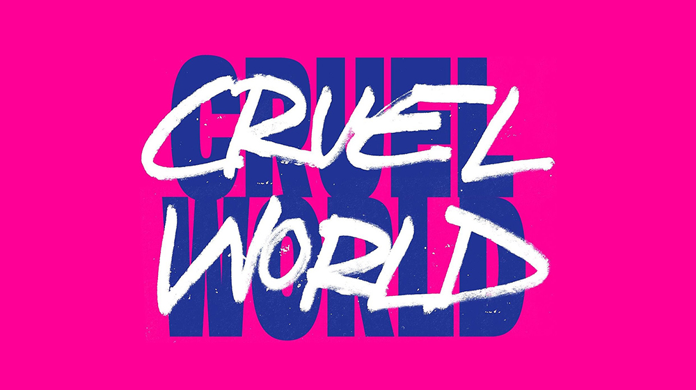 Cruel World