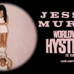 Breakout Artist Jessie Murph Announces 'Worldwide Hysteria' Tour