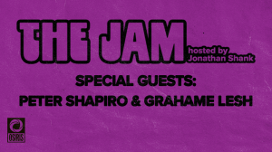 The Jam Podcast with Jonathan Shank: Peter Shapiro + Grahame Lesh
