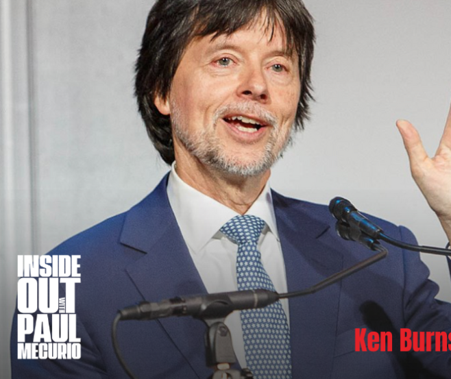 Inside Out With Paul Mecurio: Documentary Filmmaker Ken Burns