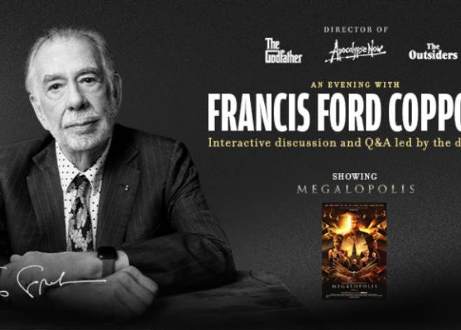 Francis Ford Coppola To Appear Live Following Screenings of Megalopolis