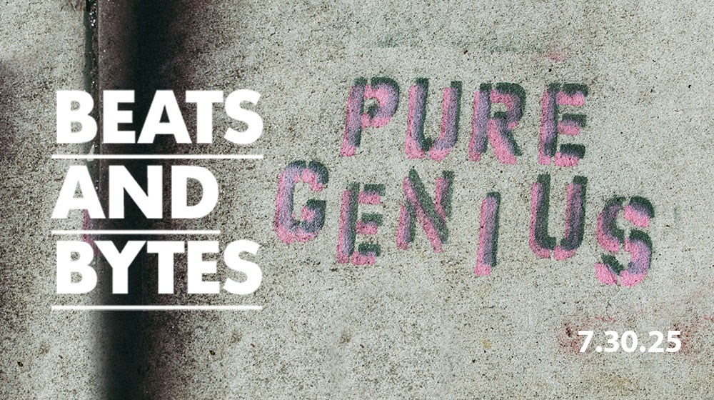 Beats + Bytes: Pure Marketing Genius