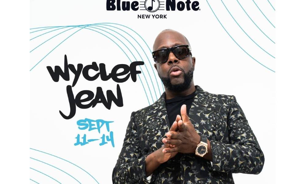 Wyclef Jean Announces New York Blue Note Jazz Club Residency